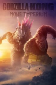 Godzilla i Kong: Nowe imperium – Cały film – Online – Gdzie obejrzeć?