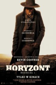 Horyzont. Rozdział 1 – Cały film – Online – Gdzie obejrzeć?