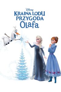 Kraina Lodu: Przygoda Olafa – Cały film – Online – Gdzie obejrzeć?