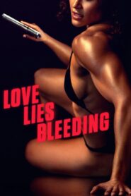 Love Lies Bleeding – Cały film – Online – Gdzie obejrzeć?