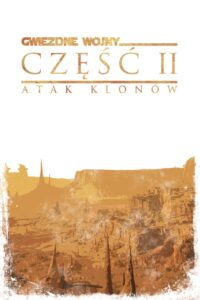 Gwiezdne wojny: część II – Atak klonów – Cały film – Online – Gdzie obejrzeć?