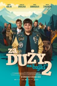 Za duży na bajki 2 – Cały film – Online – Gdzie obejrzeć?