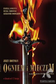 Ogniem i mieczem – Cały film – Online – Gdzie obejrzeć?