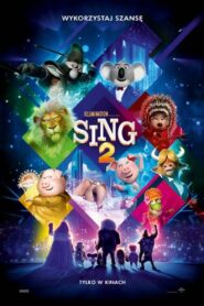 Sing 2 – Cały film – Online – Gdzie obejrzeć?