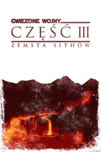 Gwiezdne wojny: część III – Zemsta Sithów – Cały film – Online – Gdzie obejrzeć?