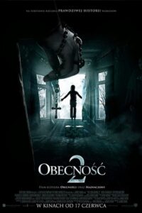 Obecność 2 – Cały film – Online – Gdzie obejrzeć?