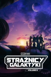 Strażnicy Galaktyki: Volume 3 – Cały film – Online – Gdzie obejrzeć?