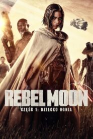 Rebel Moon – część 1: Dziecko ognia – Cały film – Online – Gdzie obejrzeć?