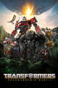 Transformers: Przebudzenie bestii – Cały film – Online – Gdzie obejrzeć?