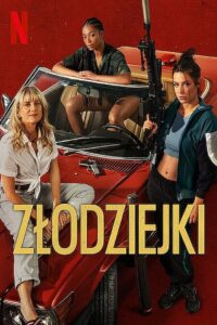 Złodziejki – Cały film – Online – Gdzie obejrzeć?