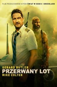 Przerwany lot – Cały film – Online – Gdzie obejrzeć?