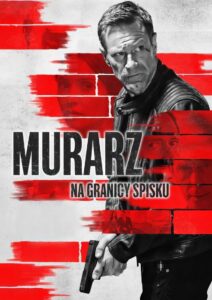 Murarz. Na granicy spisku – Cały film – Online – Gdzie obejrzeć?