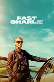 Fast Charlie – Cały film – Online – Gdzie obejrzeć?