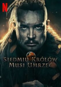 Siedmiu królów musi umrzeć – Cały film – Online – Gdzie obejrzeć?